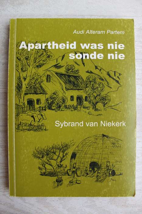 Apartheid was nie sonde nie - Sybrand van Niekerk