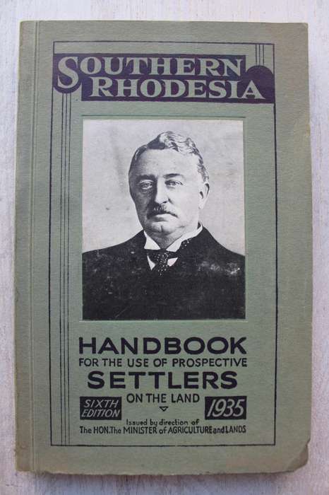 Southern Rhodesia Handbook for Settlers 1935