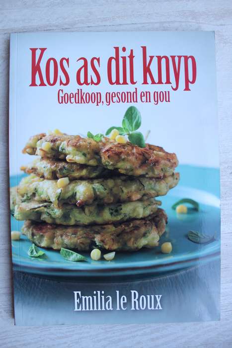 Kos as dit knyp - Goedkoop, gesond en gou / Emilia le Roux