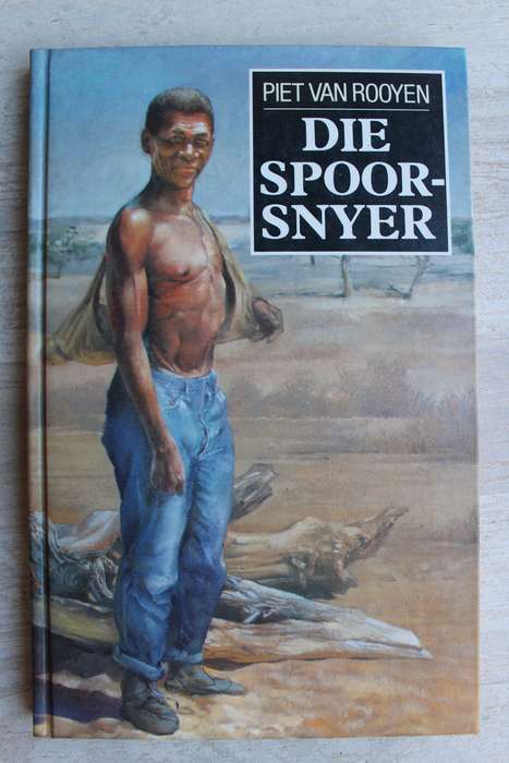 DIE SPOORSNYER - PIET VAN ROOYEN