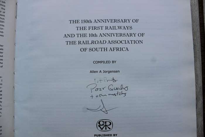 THE 150th ANNIVERSARY of the FIRST RAILWAYS and the 10th ANNIVERSARY of RAILROAD ASSOCIATION of S A