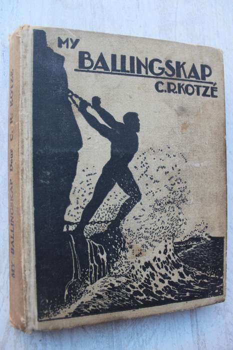 My Ballingskap - C.R. Kotze.   St Helena.