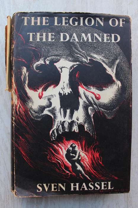 The Legion of the Damned - Sven Hassel