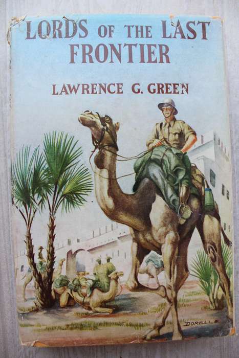 Lords Of The Last Frontier - Lawrence G Green