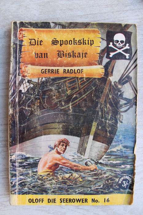 Oloff die Seerower 16 - Spookskip van Biskaje / Gerrie Radlof