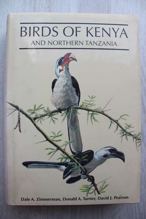 Birds of Kenya and Northern Tanzania - Dale Zimmerman, Donald Turner, David Pearson