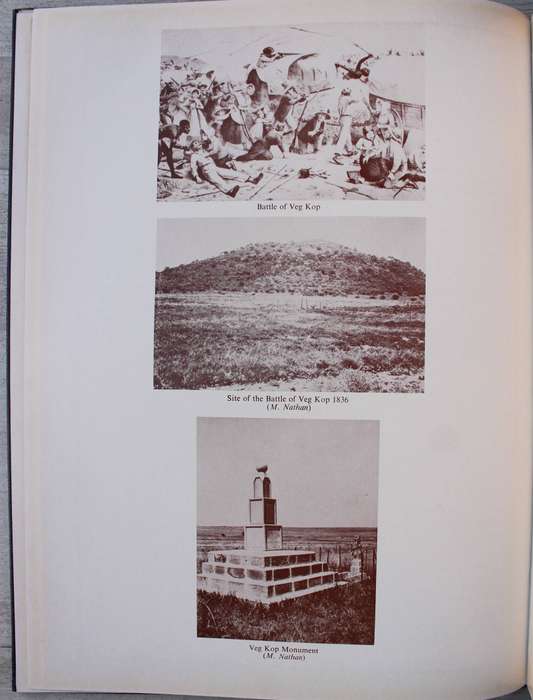 Monuments and Trails of the Voortrekkers - J.L. Smail