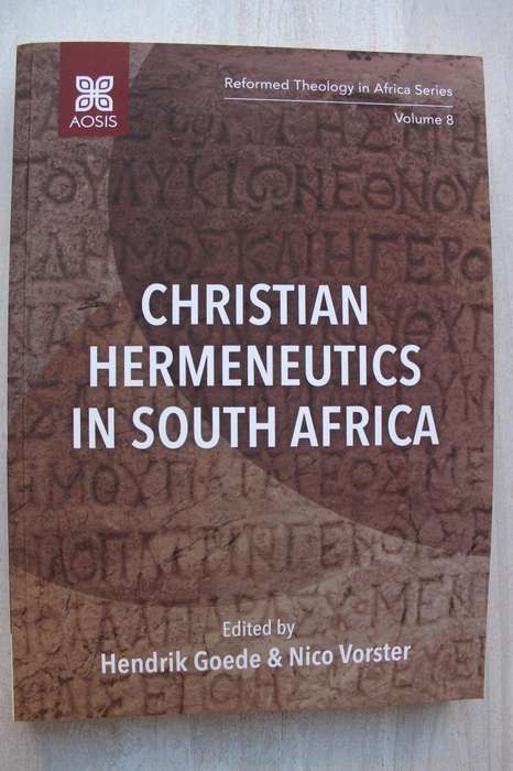 Christian hermeneutics in South Africa / Goede & Vorster