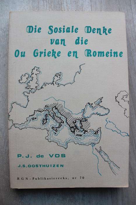 Die Sosiale Denke van die Ou Grieke en Romeine - De Vos