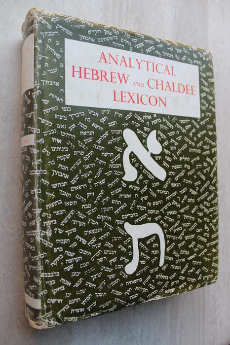 Analytical Hebrew and Chaldee Lexicon - B. Davidson