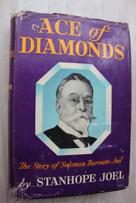 Ace of Diamonds - The story of Solomon Barnato Joel