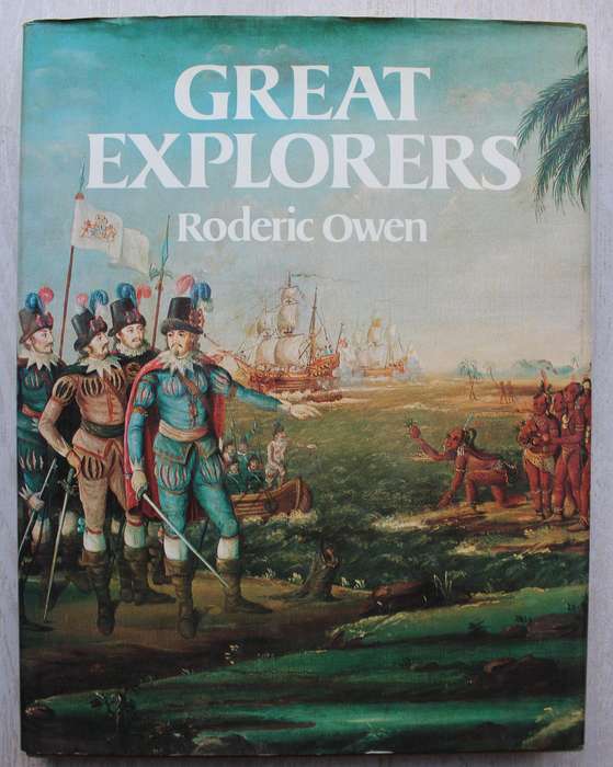 Great Explorers  by Roderic Owen