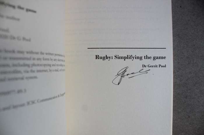 SIGNED: Rugby - Simplifying the game / Gerrit Pool