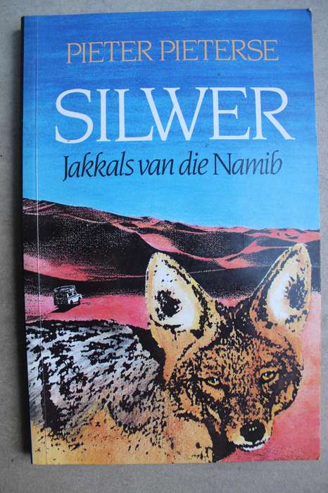 SILWER Jakkals van die Namib - Pieter Pieterse
