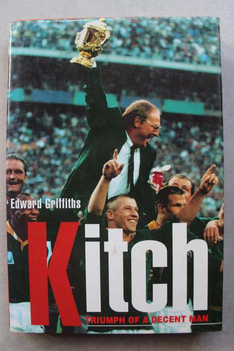 Kitch, Triumph of a Decent Man - Edward Griffiths