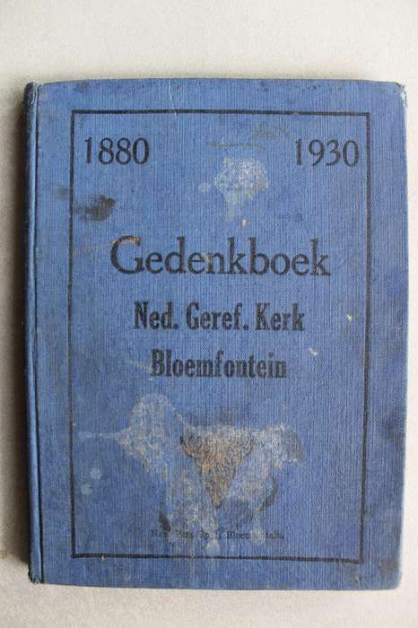 Nederduits Gereformeerde Gemeente  - Bloemfontein 1880 - 1930