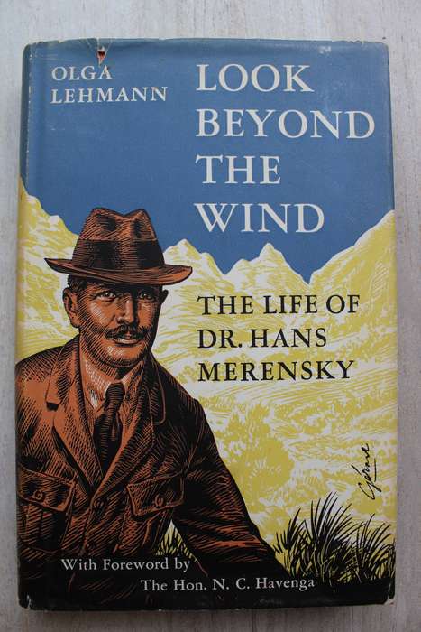 Look BeyondtThe Wind: The Life of Dr Hans Merensky /  O. Lehmann