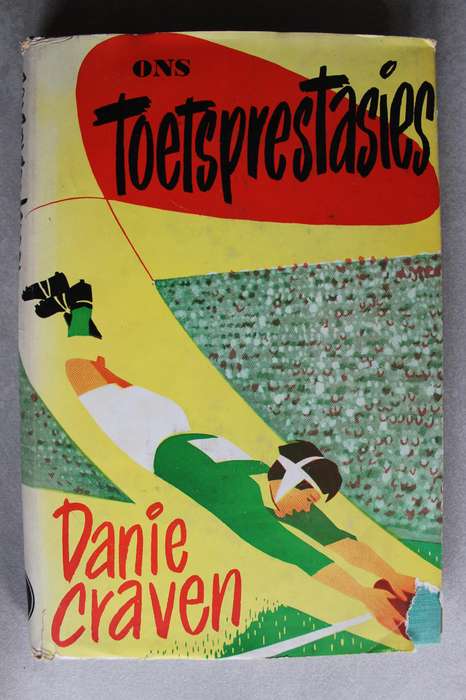 Ons Toetsprestasies -  Danie Craven