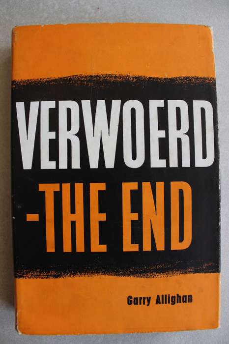 Verwoerd - The End by Garry Allighan - A look-back from the future
