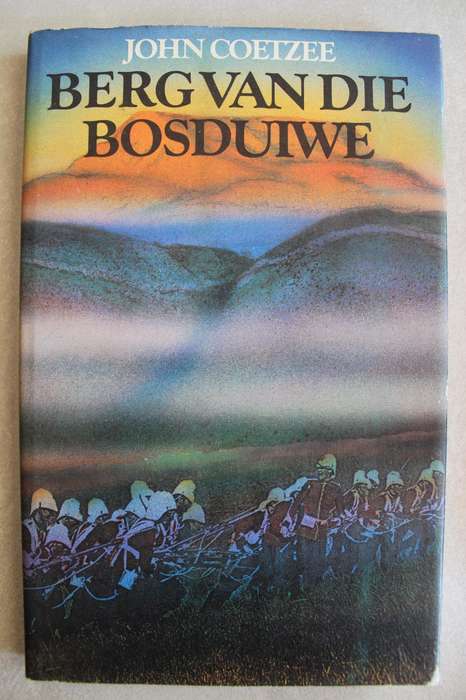 John Coetzee - BERG VAN DIE BOSDUIWE