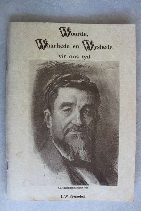 Woorde, waarhede en wyshede vir ons tyd - Bienedell