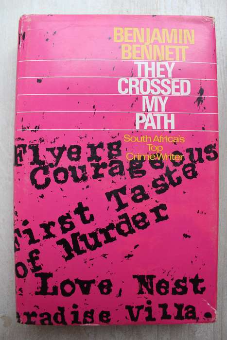 They Crossed my Path - Benjamin Bennett