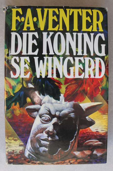 Die Koning se Wingerd - FA Venter