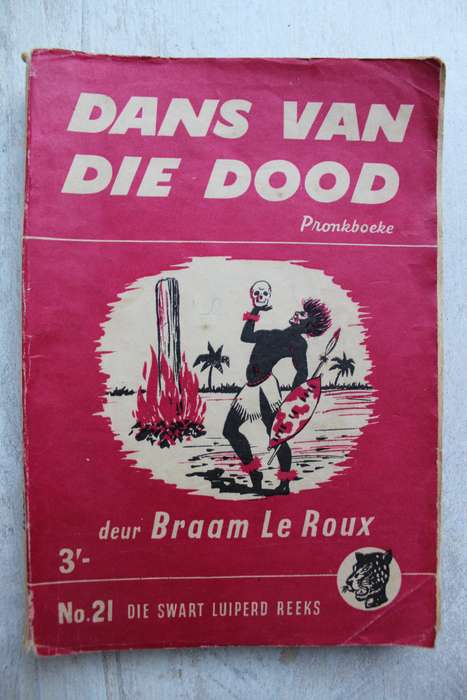Swart Luiperd reeks nr 21 - Braam le Roux / Dans van die dood