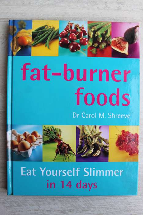 Fat-burner foods- Dr Caroline M.Shreeve