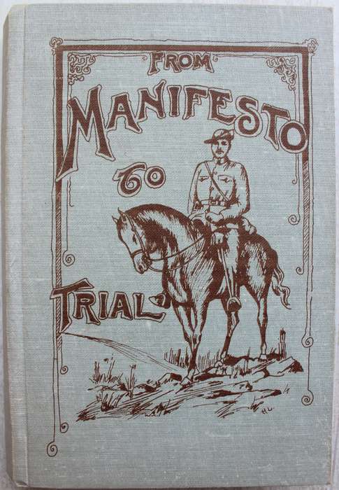 Jameson Raid - FROM MANIFESTO TO TRIAL