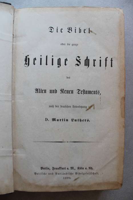 1890 - Die Bibel oder die ganze Heilige Schrift / Bible / Bybel