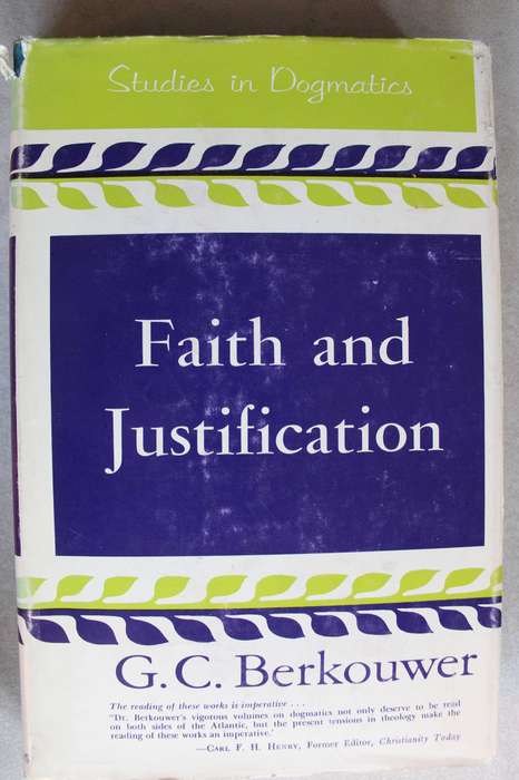 Faith and Justification - Berkouwer