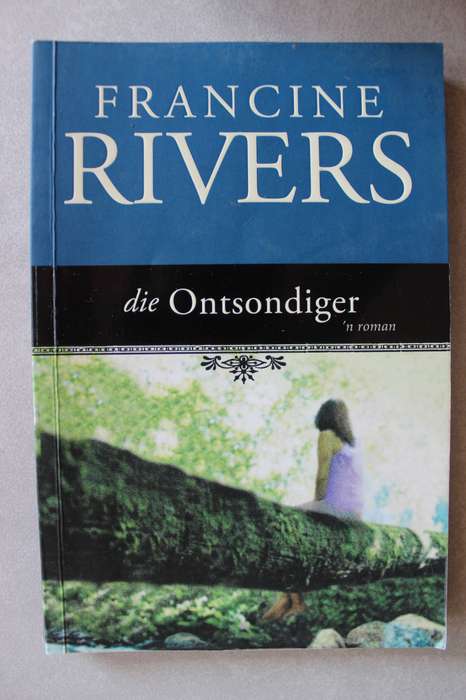 Die ontsondiger - Francine Rivers