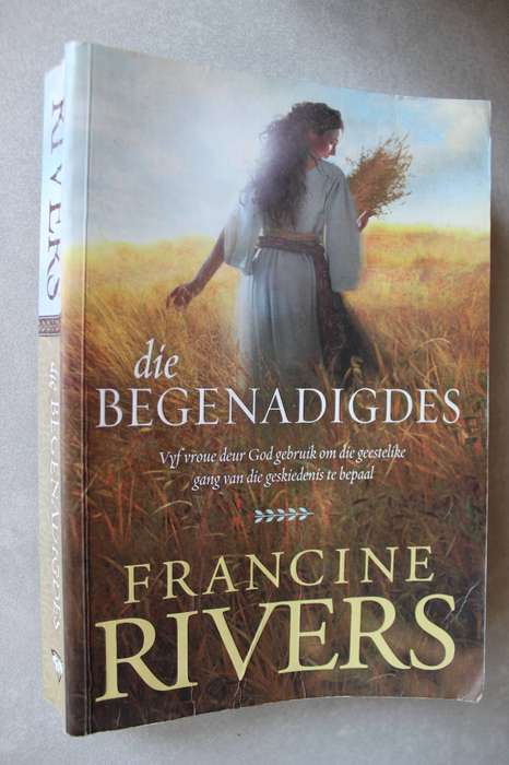 Die Begenadigdes - Francine Rivers