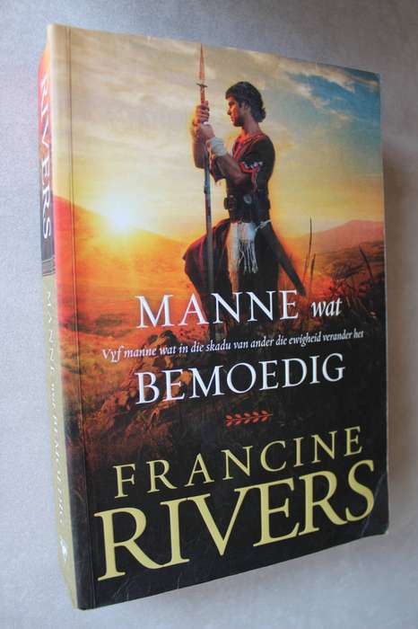 Manne wat bemoedig - Francine Rivers