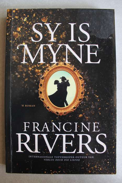 Sy is myne - Francine Rivers
