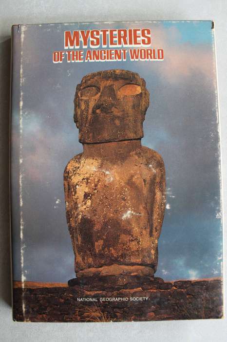 Mysteries of the Ancient World - National Geographic Society