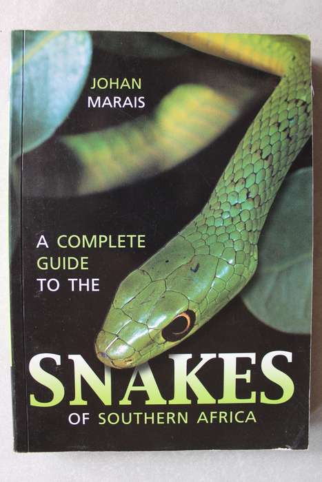 A Complete Guide to the Snakes of Southern Africa - Marais, Johan