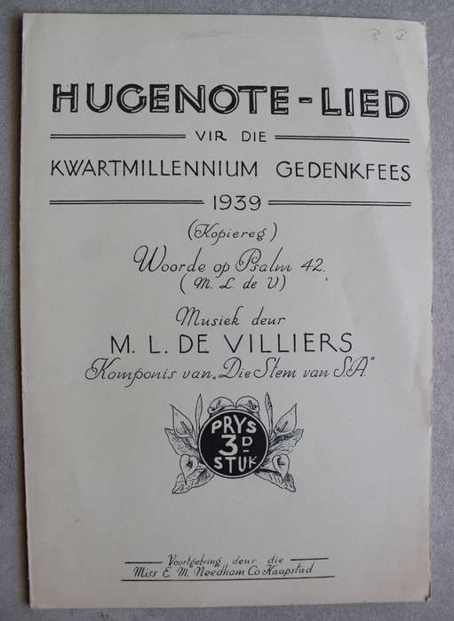 Hugenote- Lied vir die 1939 Kwartmillennium Gedenkfees