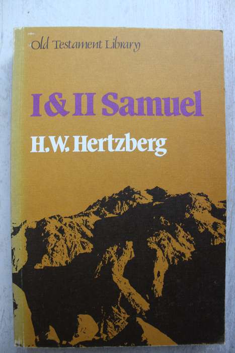 Old Testament Library Commentary on 1 & 2 Samuel / Hertzberg