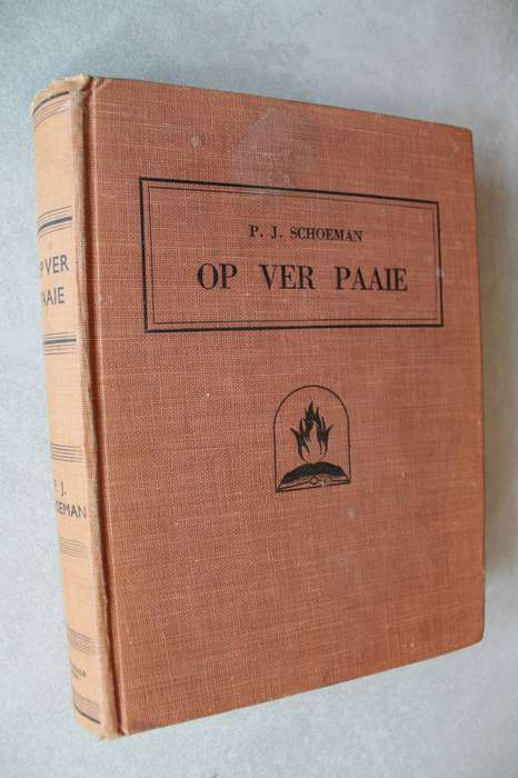 Op ver paaie - PJ Schoeman
