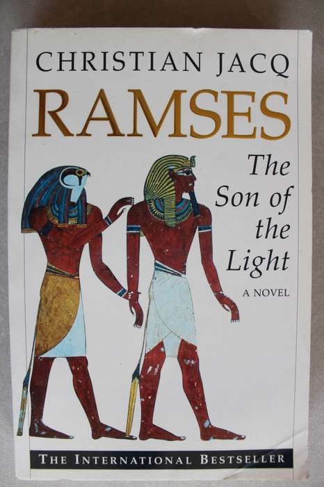 Ramses,  the Son of Light - Christian Jacq