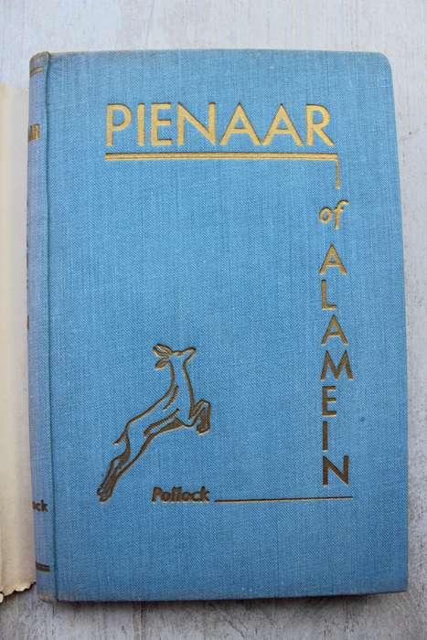 PIENAAR OF ALAMEIN: THE LIFE STORY OF A GREAT SOUTH AFRICAN SOLDIER - A M POLLOCK