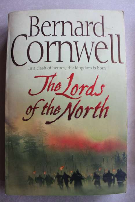Lords of the North - Bernard Cornwell