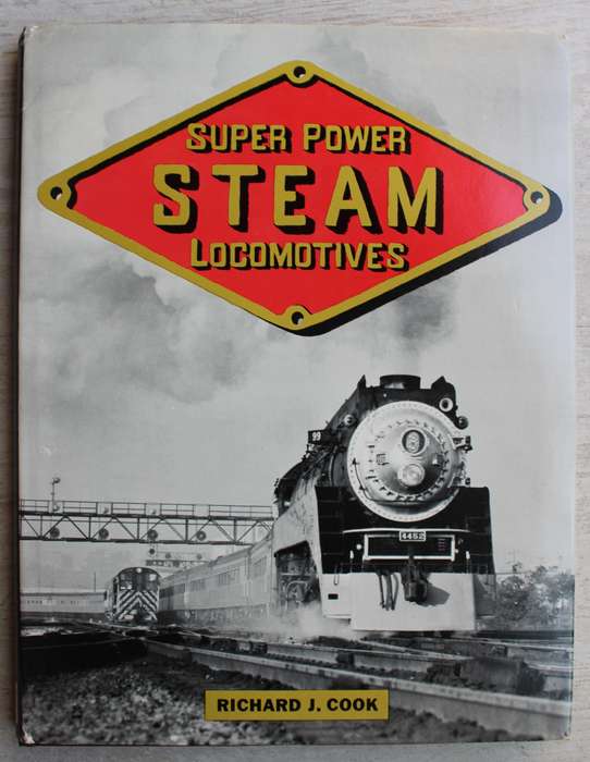 Super Power Steam Locomotives - Cook