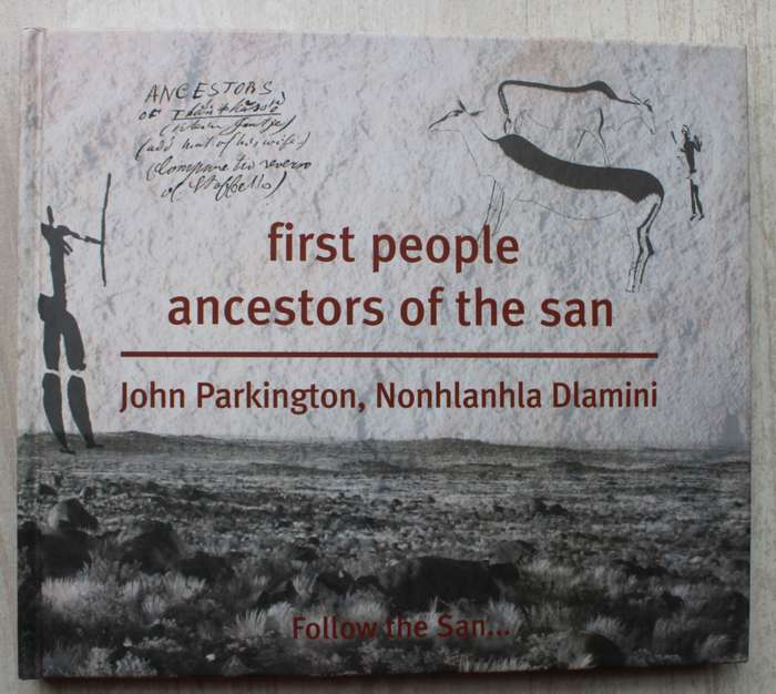First People, Ancestors of the San / Parkington & Dlamini