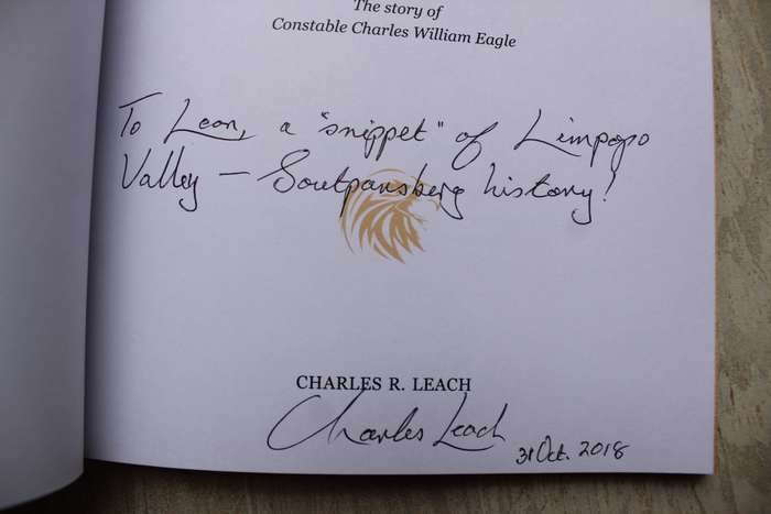 SIGNED: Of A Lion and Eagle : The Story of Constable Charles William Eagle - Leach