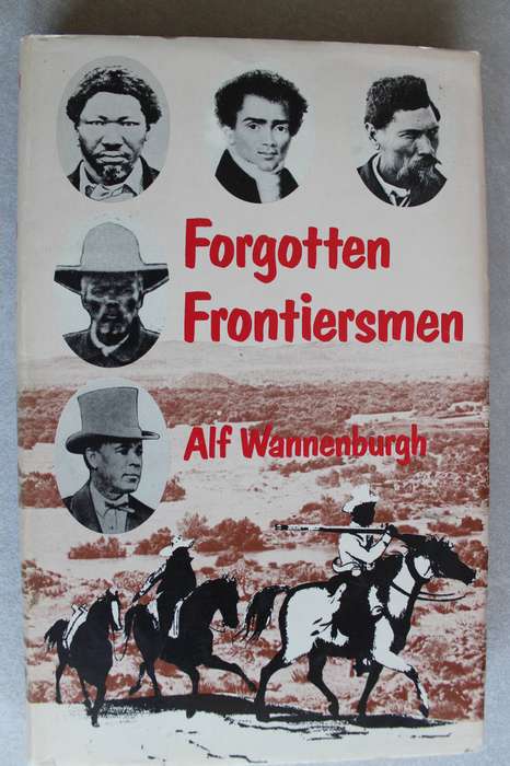 Forgotten Frontiersmen - Wannenburgh