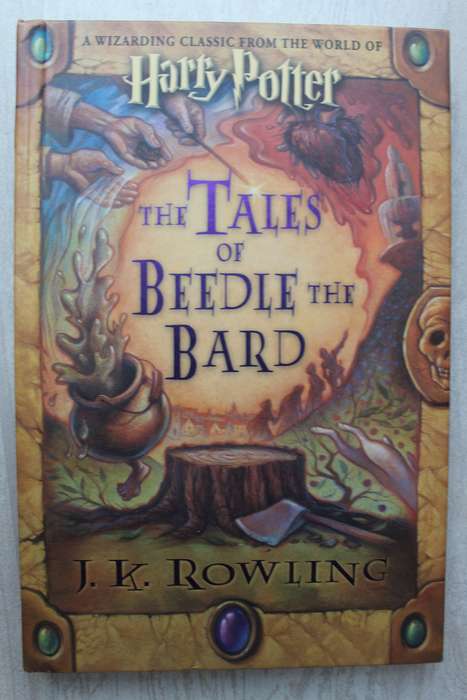 The Tales of Beedle The Bard - J K Rowling