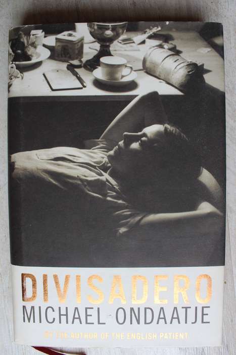 Divisadero - Michael Ondaatje